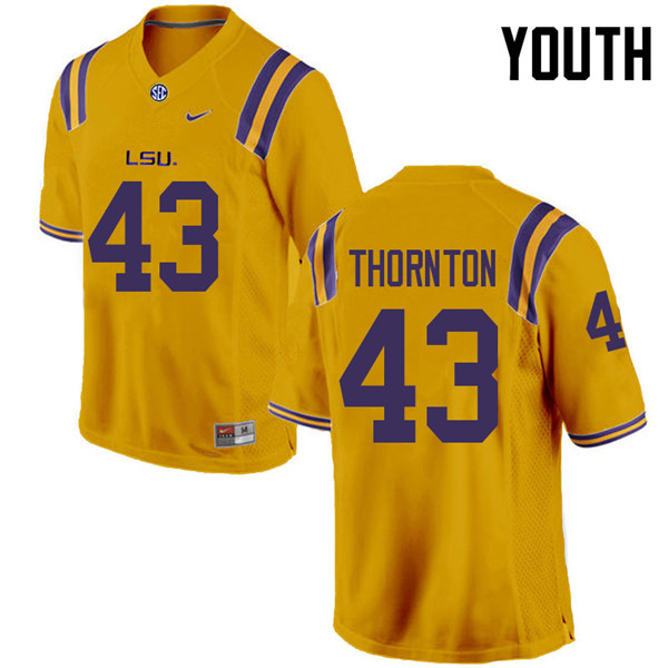 Youth #43 Ray Thornton LSU Tigers College Football Jerseys Sale-Gold - Click Image to Close